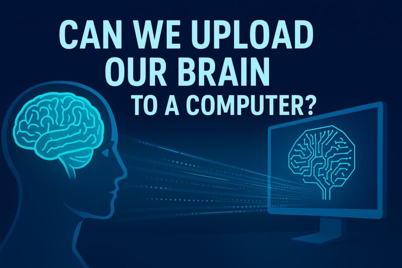 Can We Upload Our Brain to a Computer? Neuralink & Future