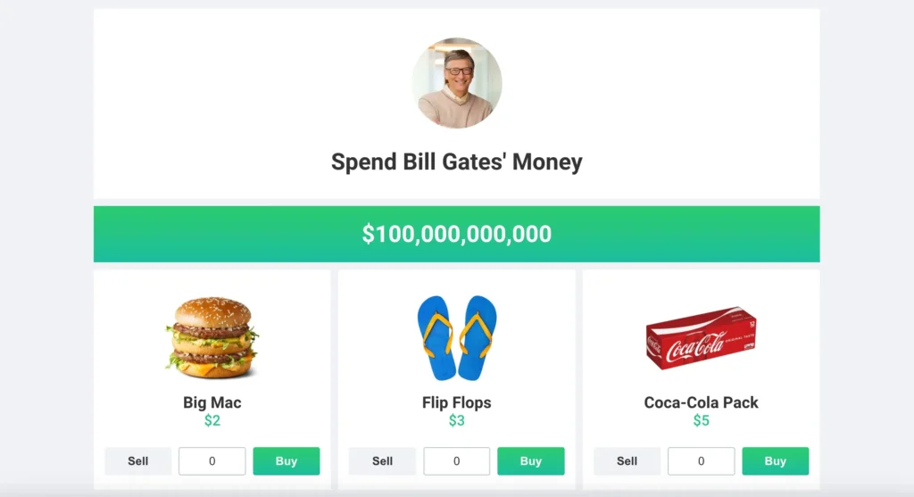 spend bill gates money online games. 100 billion