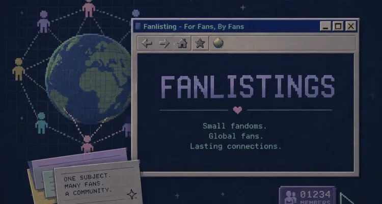 Illustration of a retro fanlisting website showing a global community of fans connected through a nostalgic early web interface.