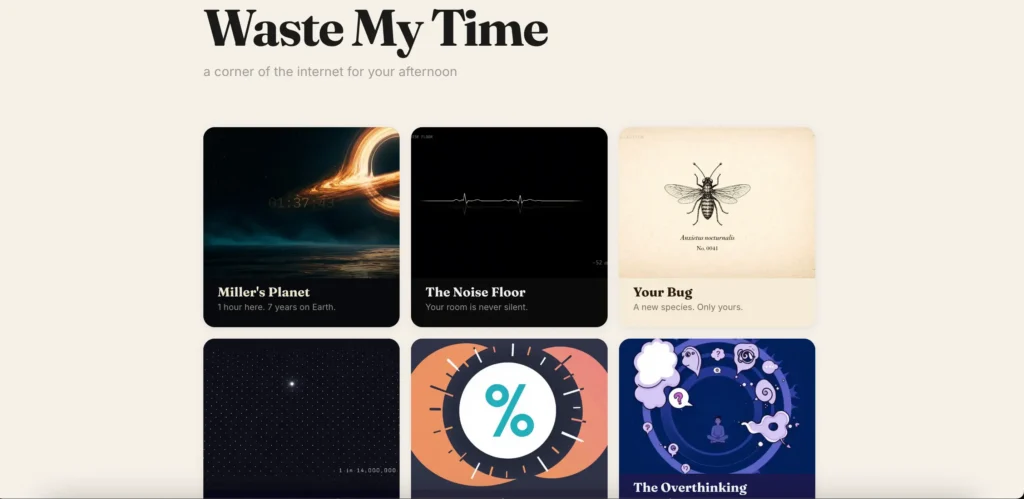 Waste My Time website featuring a collection of unusual browser experiments and interactive web projects.